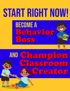 Behavior Boss and Champion Classroom Creator