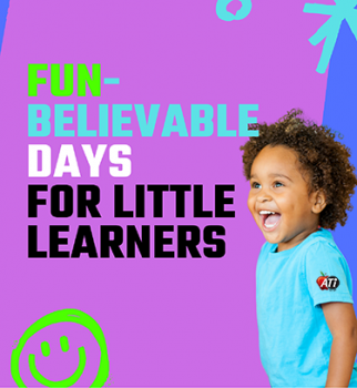 FUN-believable Days for Little Learners