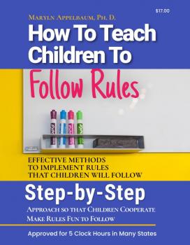 How To Teach Children To Follow Rules