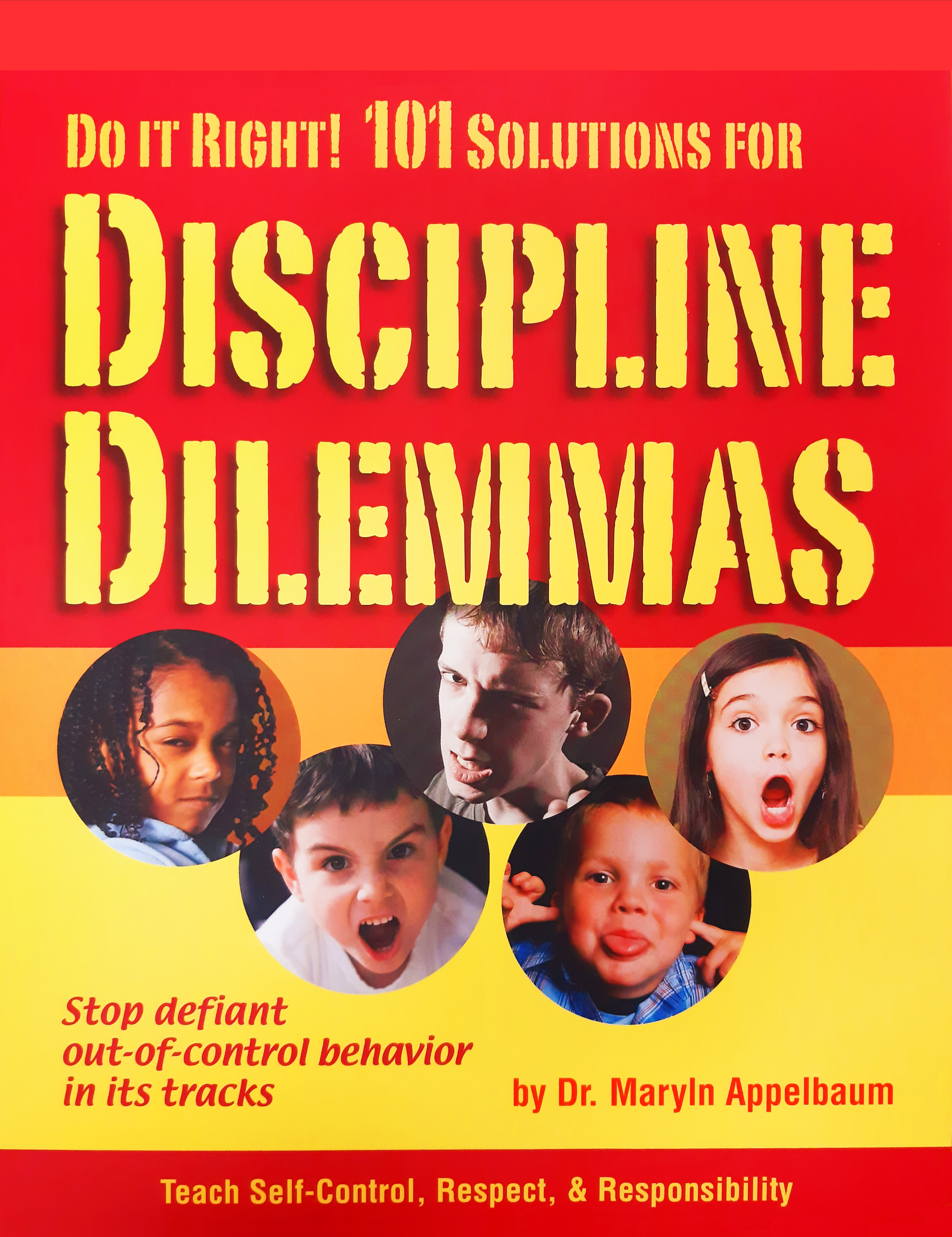 Image for Do It Right! 101 Solutions for Discipline Dilemmas