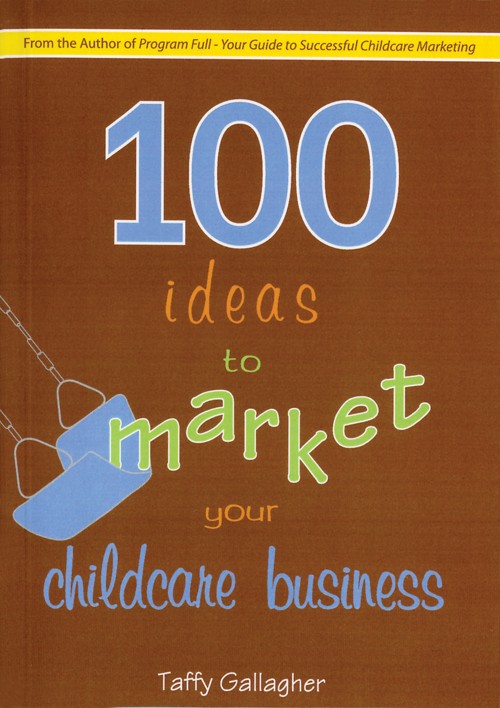 Image for 100 Ideas to Market Your Childcare Business Exam