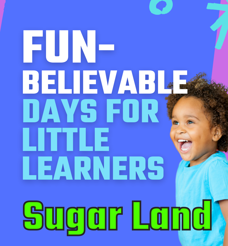 Image for FUN-believable Days for Little Learners - Sugar Land