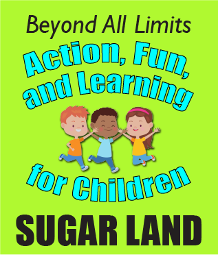 Image for Beyond All Limits - Action, Fun, and Learning for Children - SUGAR LAND