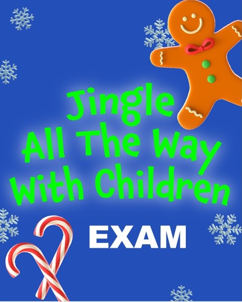 Image for Jingle All the Way with Children Exam
