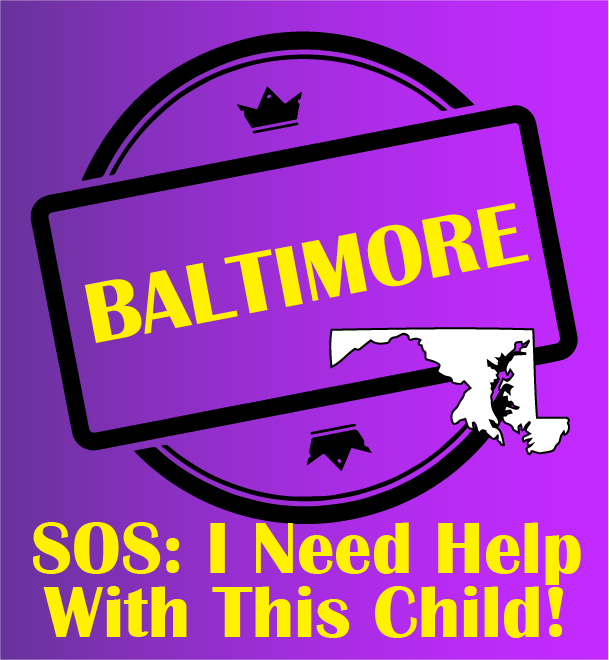 Image for SOS: I Need Help With This Child - Baltimore