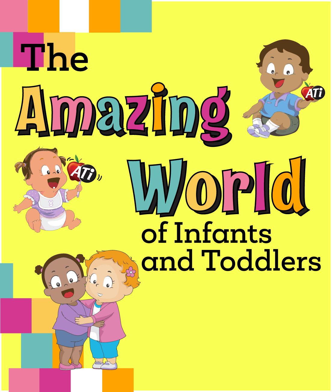 Image for The Amazing World of Infants and Toddlers Online