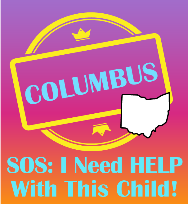 Image for SOS: I Need Help With This Child - Columbus