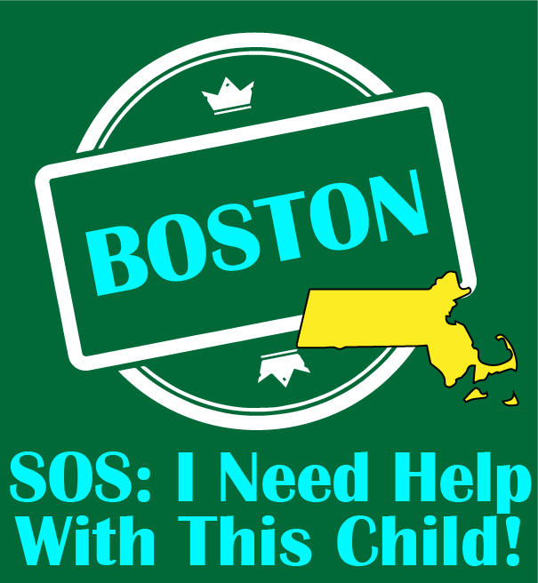 Image for SOS: I Need Help With This Child - Boston