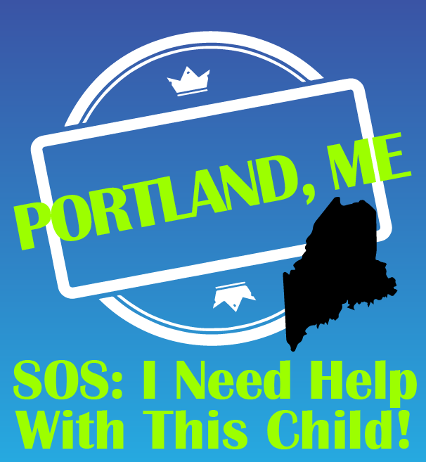 Image for SOS: I Need Help With This Child - Portland-ME