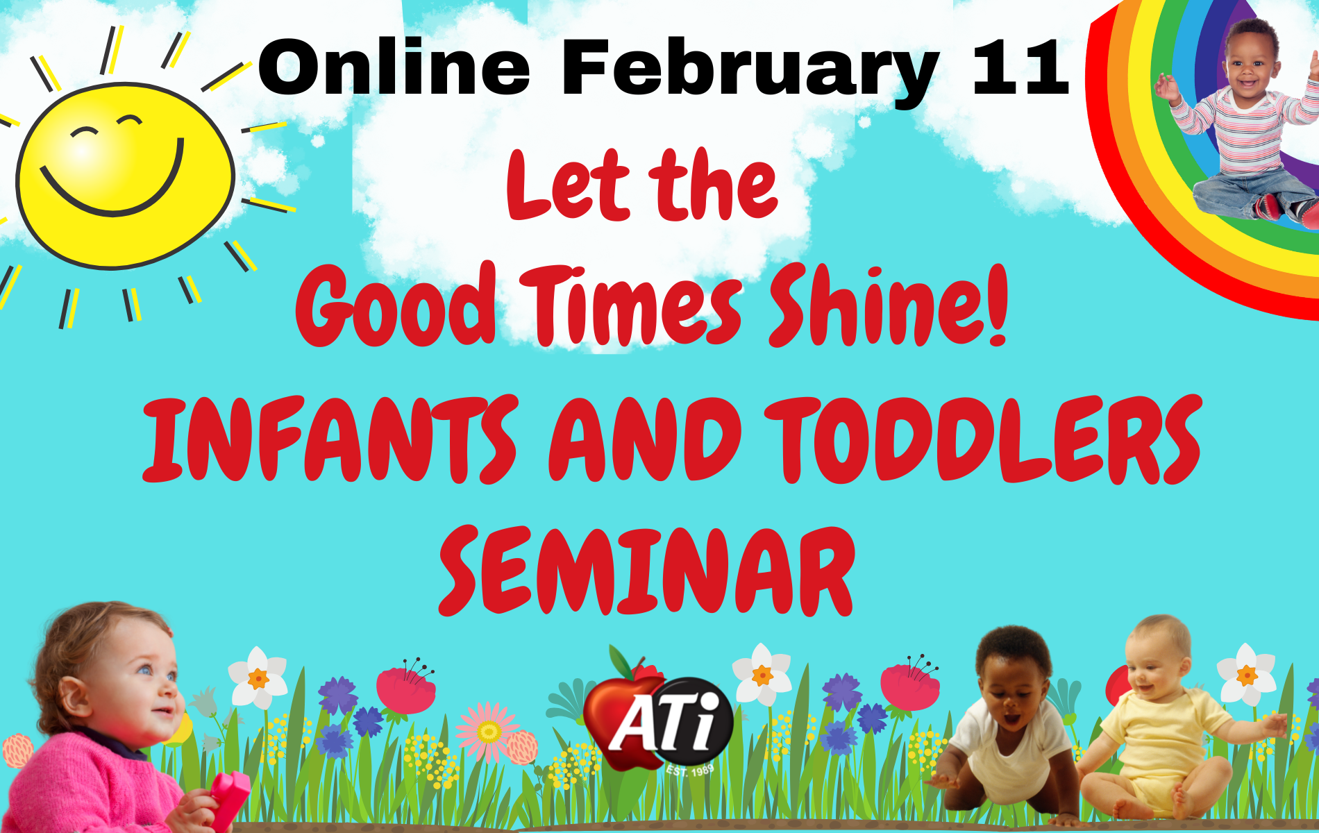 Image for Let The Good Times Shine Infants and Toddlers Seminar - Online