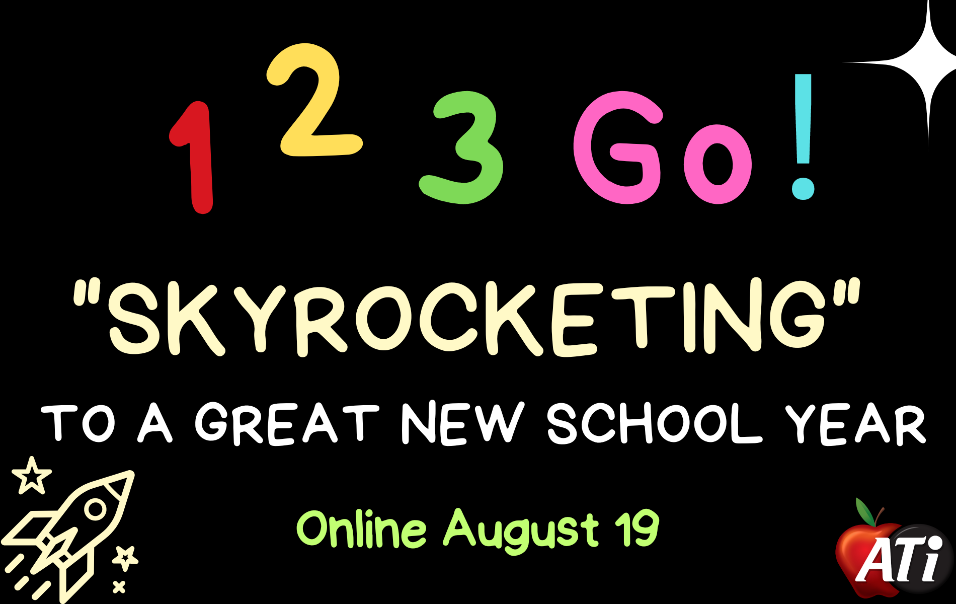 1 2 3 SkyRocketing to a Great New School Year - Online - The Appelbaum  Training Institute
