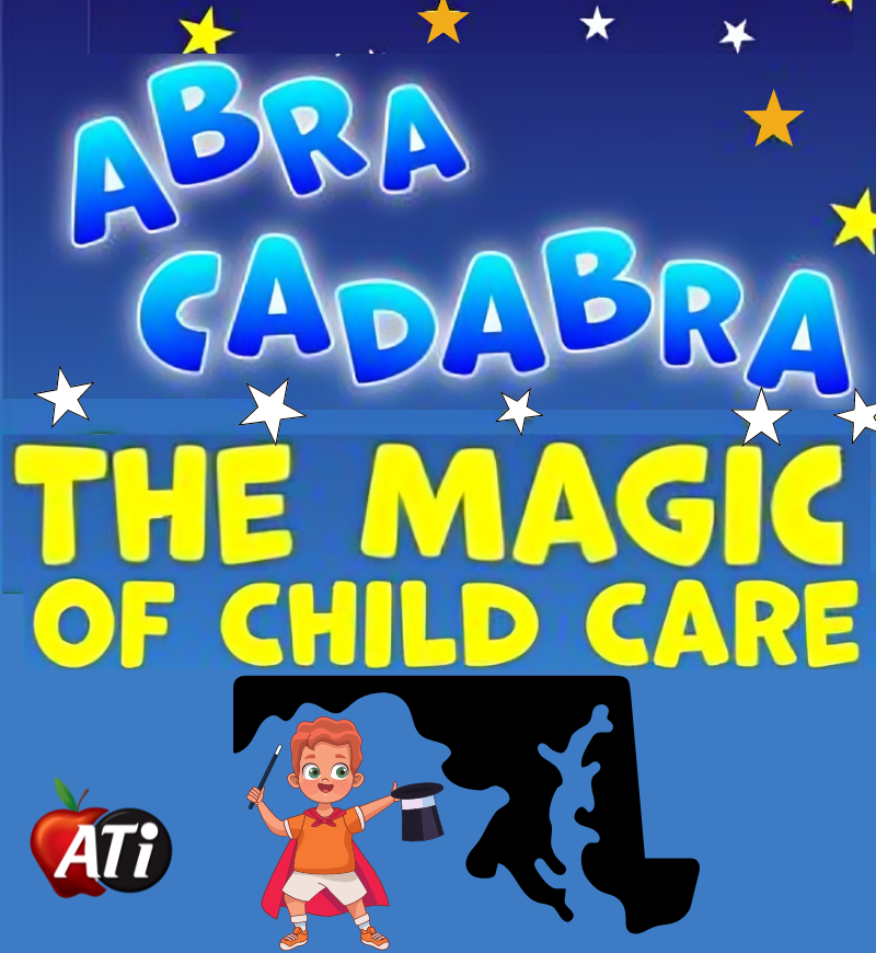 ATI's Image for ABRA CADABRA - The Magic of Child Care - Baltimore