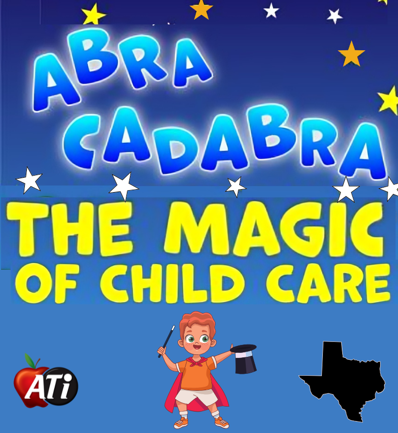 ATI's Image for ABRA CADABRA - The Magic of Child Care - Houston