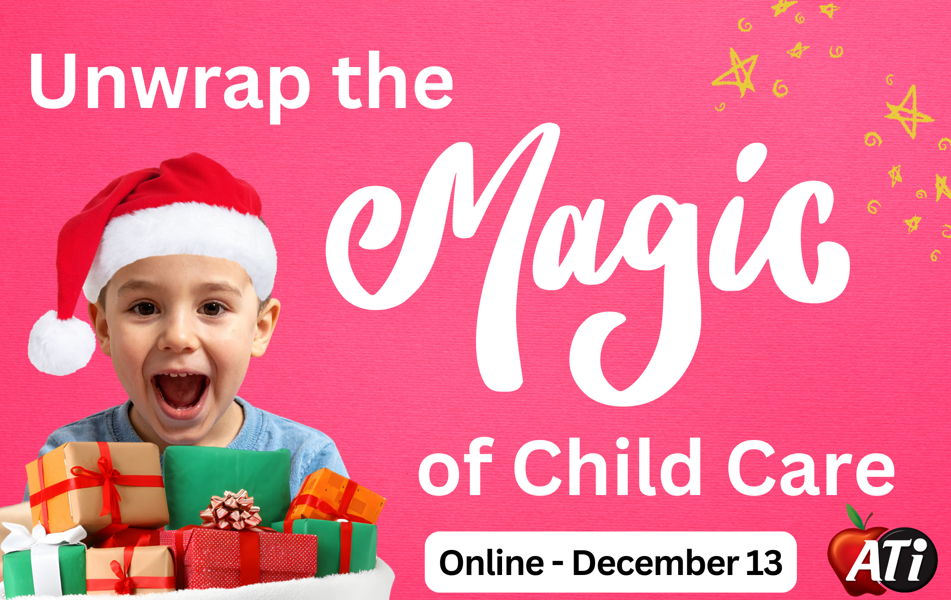 Image for Unwrap the Magic of Child Care