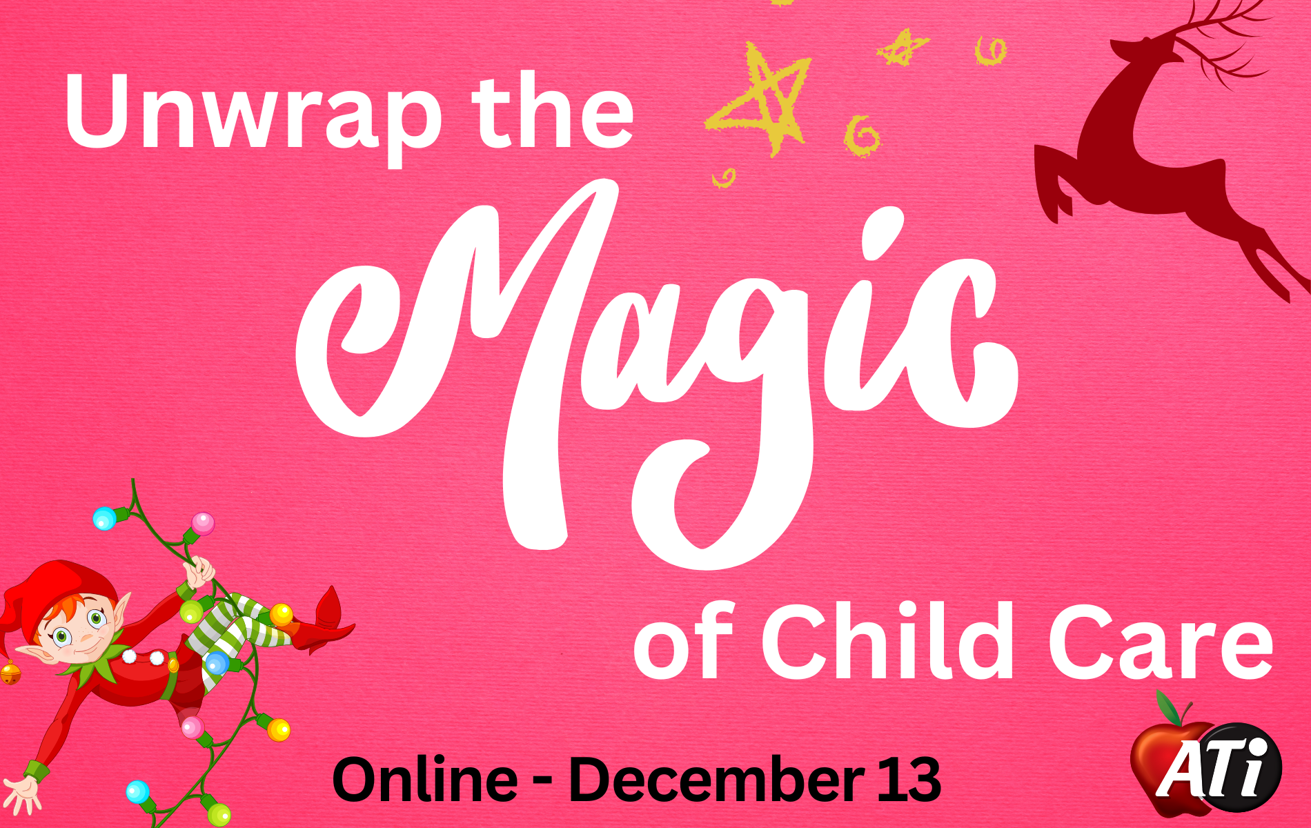 Image for Unwrap the Magic of Child Care
