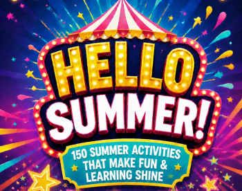 Image for 150 Summer Activities that Make Fun & Learning Shine