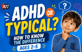 Image for ADHD or Typical? How to Know the Difference